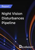 Night Vision Disturbances Pipeline Report