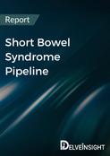 Short Bowel Syndrome Pipeline Report