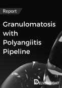 Granulomatosis with Polyangiitis Pipeline Report
