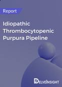 Idiopathic Thrombocytopenic Purpura Pipeline Report