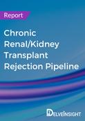 Chronic Renal/Kidney Transplant Rejection Pipeline Report