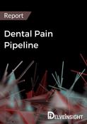 Dental Pain Pipeline Report