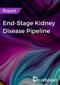 End-Stage Kidney Disease Pipeline Report