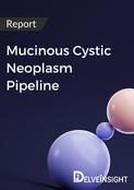 Mucinous Cystic Neoplasm Pipeline Report