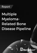 Multiple Myeloma-Related Bone Disease Pipeline Report