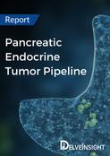 Pancreatic Endocrine Tumor Pipeline Report