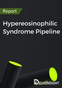 Hypereosinophilic Syndrome Pipeline Report