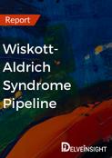 Wiskott-Aldrich Syndrome Pipeline Report