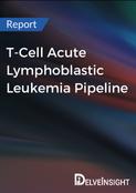 T-Cell Acute Lymphoblastic Leukemia Pipeline Report