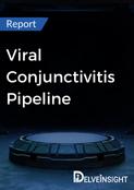 Viral Conjunctivitis Pipeline Report