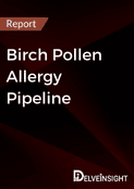 Birch Pollen Allergy Pipeline Report
