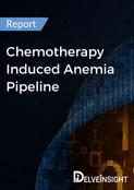 Chemotherapy Induced Anemia Pipeline Report