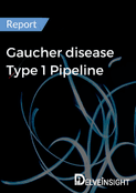 Gaucher disease Type 1 Pipeline Report