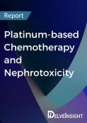 Platinum based chemotherapy and nephrotoxicity market