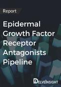Epidermal Growth Factor Receptor Antagonists Pipeline Report