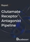 Glutamate Receptor Antagonist Pipeline Report