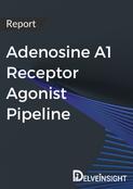 Adenosine A1 Receptor Agonist Pipeline Report