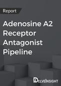Adenosine A2 Receptor Antagonist Pipeline Report