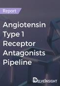 Angiotensin Type 1 Receptor Antagonists Pipeline Report