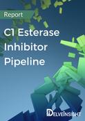 C1 Esterase Inhibitor Pipeline Report