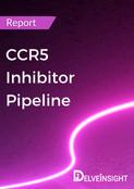 CCR5 Inhibitor Pipeline Report