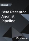 Beta Receptor Agonist Pipeline Report