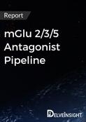 mGlu 2/3/5 Antagonist Pipeline Report