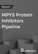 MPYS Protein Inhibitors Pipeline Report