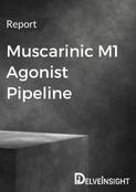 Muscarinic M1 Agonist Pipeline Report