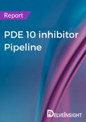 PDE 10 inhibitor Pipeline Report
