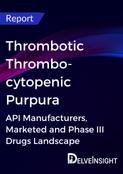 Thrombotic Thrombocytopenic Purpura