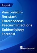 vancomycin-resistant-enterococcus-faecium-infections-epidemiology-forecast-report