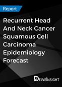 recurrent-head-and-neck-cancer-squamous-cell-carcinoma-epidemiology-forecast-report