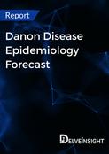 danon-disease-epidemiology-forecast-report