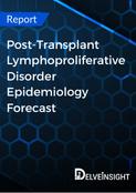 post-transplant-lymphoproliferative-disorder-epidemiology-forecast-report
