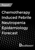 chemotherapy-induced-febrile-neutropenia-epidemiology-forecast-report