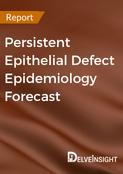 persistent-epithelial-defect-epidemiology-forecast-report