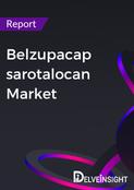 Belzupacap sarotalocan Market Report