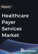 Healthcare Payer Services Market Report