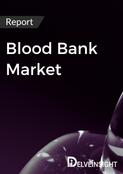 Blood Bank Market Report