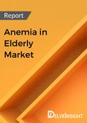 Anemia in Elderly Market Report