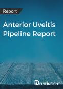 Anterior Uveitis Pipeline Report
