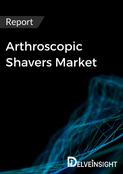 Arthroscopic Shavers Market Report