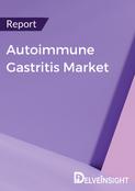 Autoimmune Gastritis Market