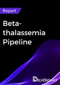 Beta-thalassemia Pipeline Report