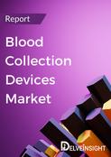 Blood Collection Devices Market Report
