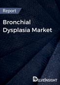Bronchial Dysplasia Market Report