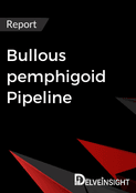 Bullous pemphigoid Pipeline Report