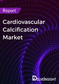 Cardiovascular Calcification Market Report
