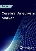 Cerebral Aneurysm Market Report